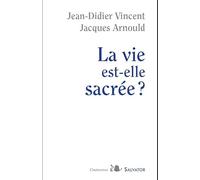 La vie est-elle sacrée ?