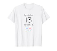 La Vie est Meilleure à BOUCHES-du-RHÔNE Numéro 13 France T-Shirt
