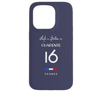La vie est meilleure à CHARENTE Numéro 16 Aquitaine France Coque pour iPhone 15 Pro