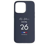 La vie est meilleure à DRÔME Numéro 26 Vercors France Coque pour iPhone 15 Pro Max