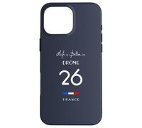 La vie est meilleure à DRÔME Numéro 26 Vercors France Coque pour iPhone 16 Pro Max