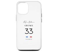 La Vie est Meilleure à GIRONDE Numéro 33 Bordeaux Aquitaine Coque pour iPhone 12/12 Pro