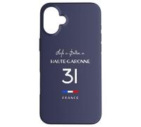 La Vie est Meilleure à Haute-GARONNE Numéro 31 Toulouse France Coque pour iPhone 16 Plus