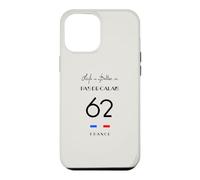 La Vie est Meilleure à Pas-DE-Calais Numéro 62 Arras France Coque pour iPhone 12 Pro Max