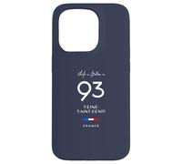 La Vie est Meilleure à Seine-Saint-Denis Numéro 93 France Coque pour iPhone 15 Pro