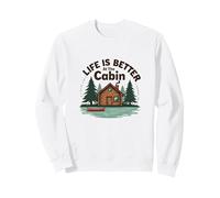 La Vie est Meilleure à The Cabin Rustic Outdoors Retreat Sweatshirt, Unisexe pour Adultes, Blanc, L