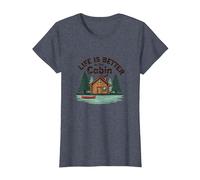 La Vie est Meilleure à The Cabin Rustic Outdoors Retreat T-Shirt, Femme, Bleu Chiné, 3XL
