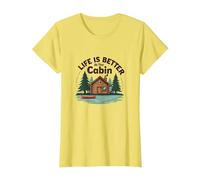 La Vie est Meilleure à The Cabin Rustic Outdoors Retreat T-Shirt, Femme, Citron, M