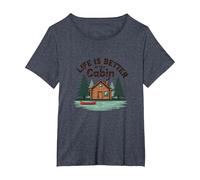 La Vie est Meilleure à The Cabin Rustic Outdoors Retreat T-Shirt, Femme Grandes Tailles, Bleu Chiné, 3X