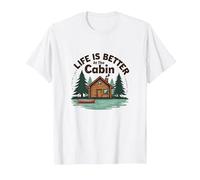La Vie est Meilleure à The Cabin Rustic Outdoors Retreat T-Shirt, Homme, Blanc, 3XL