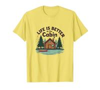 La Vie est Meilleure à The Cabin Rustic Outdoors Retreat T-Shirt, Homme, Citron, S