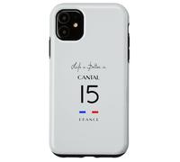 La Vie est Meilleure au CANTAL numéro 15 Aurillac Auvergne France Coque pour iPhone 11