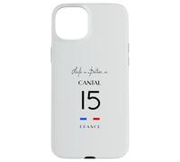 La Vie est Meilleure au CANTAL numéro 15 Aurillac Auvergne France Coque pour iPhone 15 Plus