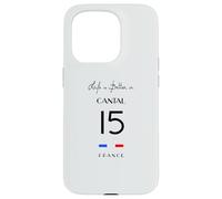 La Vie est Meilleure au CANTAL numéro 15 Aurillac Auvergne France Coque pour iPhone 15 Pro