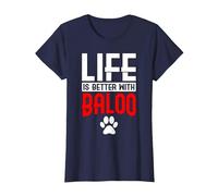 La Vie est Meilleure avec Baloo Dog Name T-Shirt, Femme, Bleu Marine, 3XL