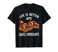 La vie est meilleure avec du chocolat suisse T-Shirt