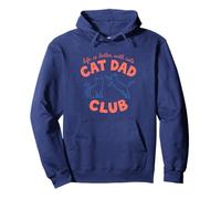 La Vie est Meilleure avec Les Chats, Le Cat Dad Club, Sweat à Capuche