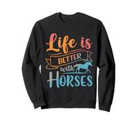 La Vie est Meilleure avec Les Chevaux | Equestrian Lover Design Sweatshirt