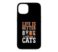 La Vie est Meilleure avec Mes Chats Coque pour iPhone 13