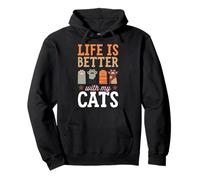 La Vie est Meilleure avec Mes Chats Sweat à Capuche
