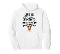 La Vie Est Meilleure avec Mon Chien Fox Terrier Sweat à Capuche