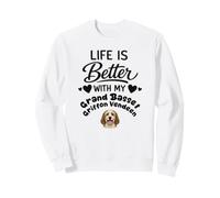 La Vie Est Meilleure avec Mon Chien Grand Basset Griffon Sweatshirt