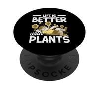 La Vie est Meilleure avec Plants Plant Lover PopSockets PopGrip Adhésif