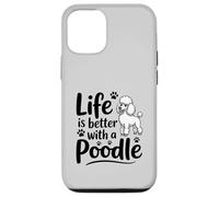 La Vie est Meilleure avec Un Caniche, Caniche Blanc Coque pour iPhone 12/12 Pro