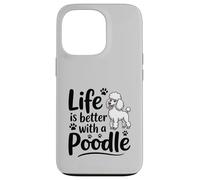 La Vie est Meilleure avec Un Caniche, Caniche Blanc Coque pour iPhone 13 Pro