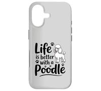 La Vie est Meilleure avec Un Caniche, Caniche Blanc Coque pour iPhone 17