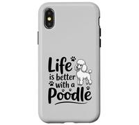 La Vie est Meilleure avec Un Caniche, Caniche Blanc Coque pour iPhone X/XS