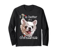 La Vie est Meilleure avec Un Chihuahua à Poils Longs Chiwawa Manche Longue