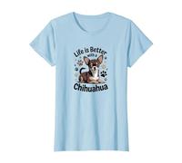 La Vie est Meilleure avec Un Chihuahua, Petit Chien Marron et Brun Clair T-Shirt, Femme, Bleu Céleste, S