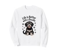 La Vie est Meilleure avec Un Doodle, Black and Tan Bernedoodle Sweatshirt