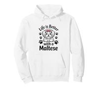 La Vie est Meilleure avec Un Petit Chien Blanc Maltais Sweat à Capuche