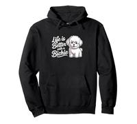 La Vie est Meilleure avec Un propriétaire de Bichie Funny Bichon Frise Sweat à Capuche