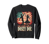 La Vie est Meilleure avec Une Danse carrée Dosey Dosey Doe Sweatshirt