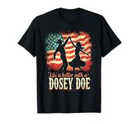 La Vie est Meilleure avec Une Danse carrée Dosey Dosey Doe T-Shirt