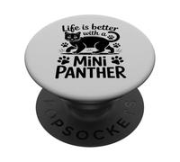 La Vie est Meilleure avec Une Mini-panthère, Un Chat Noir PopSockets PopGrip Adhésif