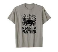 La Vie est Meilleure avec Une Mini-panthère, Un Chat Noir T-Shirt