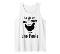La Vie est Meilleure avec Une Poule ideé Poules Débardeur