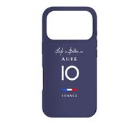 La Vie est Meilleure dans Aube Numéro 10 Troyes Grand Est France Coque pour iPhone 17 Pro