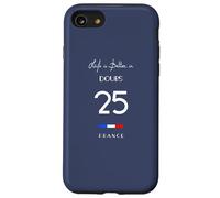 La vie est meilleure dans DOUBS Numéro 25 Franche Comté France Coque pour iPhone SE (2020) / 7 / 8
