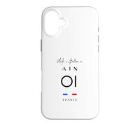 La Vie est Meilleure en AIN Numéro 01 Auvergne Rhône Alpes Noir Coque pour iPhone 16 Plus