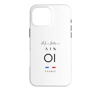La Vie est Meilleure en AIN Numéro 01 Auvergne Rhône Alpes Noir Coque pour iPhone 16 Pro Max