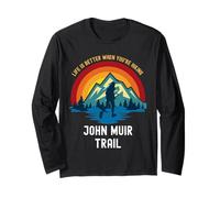 La Vie est Meilleure Lorsque Vous Faites de la randonnée sur Le Sentier John Muir Manche Longue
