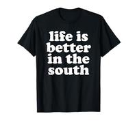 La Vie est Meilleure sur la côte du golfe du sud des États du Sud T-Shirt