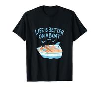 La Vie est Meilleure sur Un Bateau - Motif croisière d'été T-Shirt
