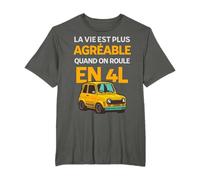 La vie est plus belle agréable quand on roule en 4L cadeau T-Shirt