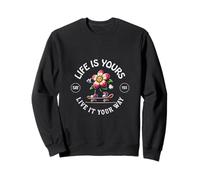 La Vie est ta Vie, C'est Ton Chemin, Skater Fleur - dis ye-s Sweatshirt